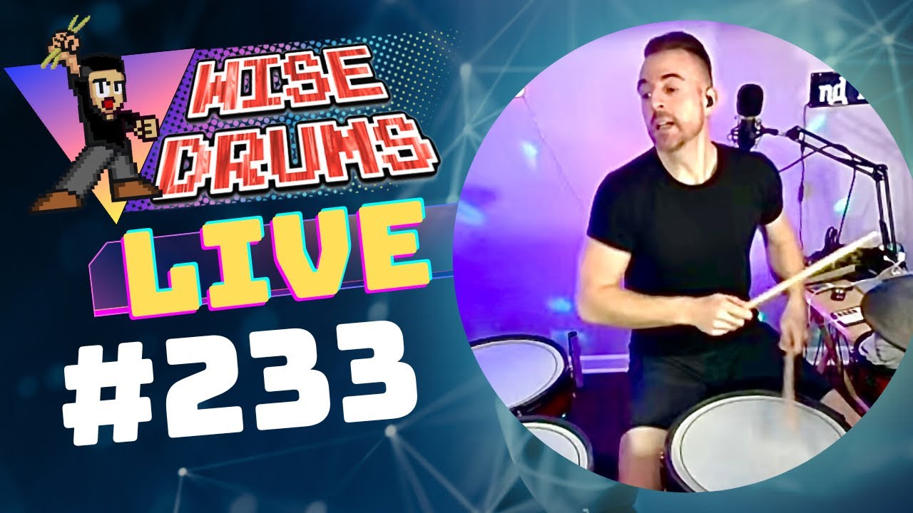 Hi there! Long time no drum!  |  WiseDrums LIVE 233
