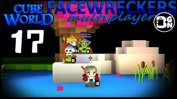 FaceWreckers Brew Crew - 17 - A Well-Rusted Machine - Multiplayer Cubeworld LP
