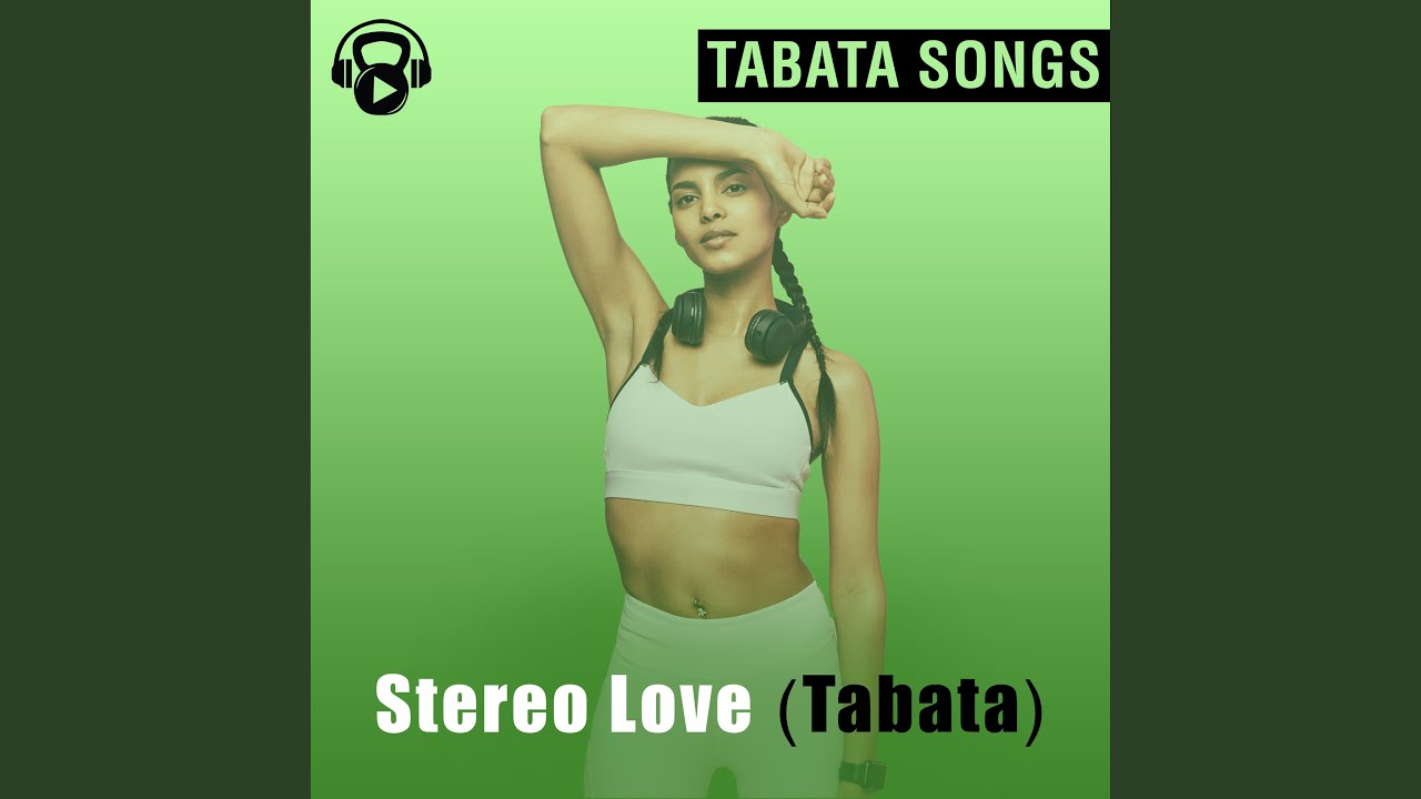 Stereo Love (Tabata)