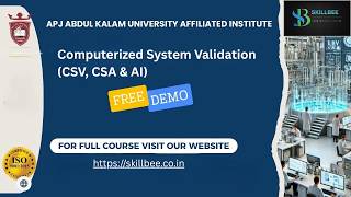 Computer System Validation (CSV) Free Demo Class | CSV, CSA & AI Training | SkillBee