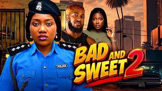 BAD AND SWEET 2⎯ Nosa Rex | Chinenye Nnebe | Ella Idu | Latest 2026 Nollywood Movies #nosarex