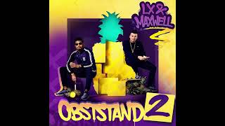 LX, Maxwell - Bunkerplatz (feat. Bonez MC) [Album Obststand 2]