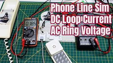 Phone Line Simulator - DC Loop Current and AC Ring Voltage Experiments