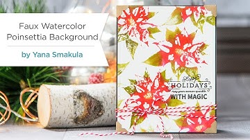 Faux Watercolor Stamping with Poinsettia Holiday 3D Shading Stamp - Handmade Christmas Card