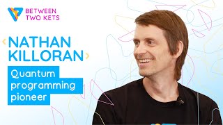 Nathan Killoran | Between Two Kets
