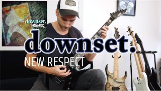 Downset &#39;New Respect&#39; (GUITAR COVER NEW SONG 2022)