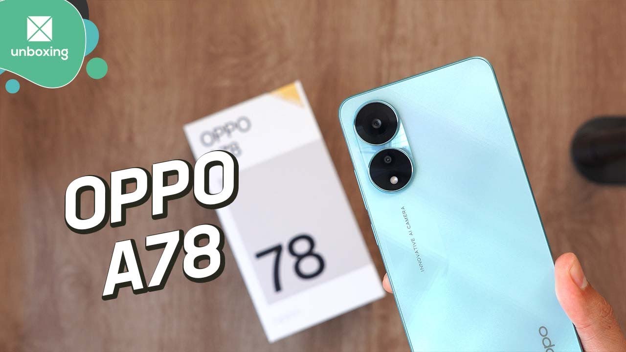 OPPO A78  Unboxing en español 