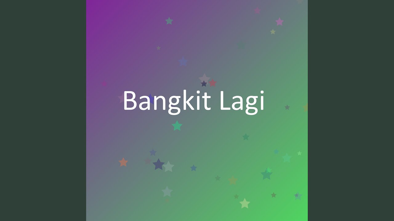 Bangkit Lagi