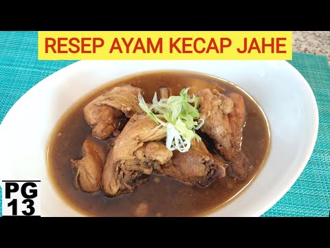 Resep Ayam Kecap Jahe
