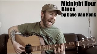 Midnight Hour Blues by Dave Van Ronk - Cover