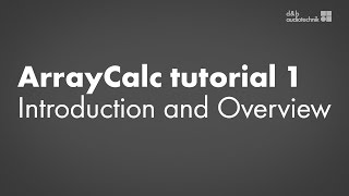 ArrayCalc tutorial 1 Introduction and Overview screenshot 5
