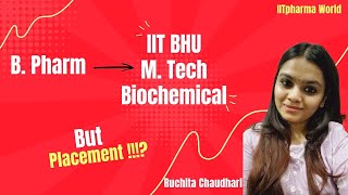 Biochemical Engineering Department-IIT BHU| Admission | Course | Placements