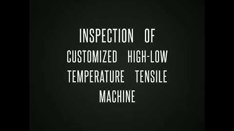 High-low Temperature  Tensile Testing Machine