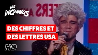 Les Inconnus - Des chiffres et lettres USA 'Chiffers and Letters'