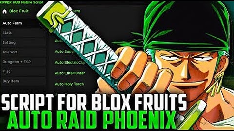 [UPDATE 17] Blox Fruits Hack Script - Devil Fruit Sniper | Auto Raid | Auto Farm | Teleports & More