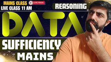 Mains Week : DATA SUFFICIENCY, All Types Covered || IBPS/SBI PO/Clerk Mains 2025 || By Dhruva Sir..