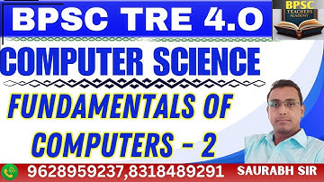 BPSC Computer Science Complete History & Fundamentals of Computers 2  BPSC TRE 4 0 Computer Science