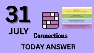Connections NYT Hints & Answers Today  Friday, July 31, 2026  Puzzle #781