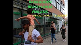 Nepali Family Vloggers visiting Lohja Finland in Europe.