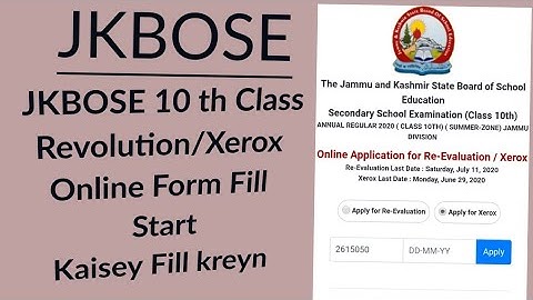 JKBOSE 10 th Class Revaluation/Xerox Form Start online...