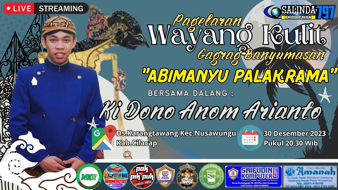 Live Streaming 🔴 WAYANG KULIT BANYUMASAN - KI DONO ANOM ARIANTO -  LAKON ABIMANYU PALAKRAMA