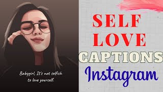 Self Love Captions For Instagram // Self Love Captions // Self Love Captions For Pictures
