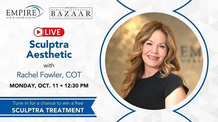 Sculptra Aesthetic with Rachel Fowler, COT