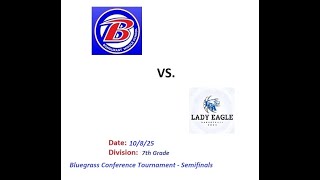 Bondurant Lady Braves vs. Lexington Christian Academy - 7th Grade Girls Basketball - Semifinals