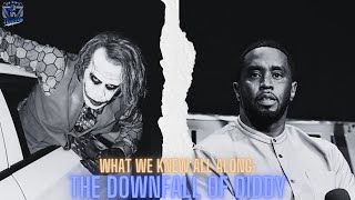 What We Knew All Along: The Downfall Of Diddy | Episode 49