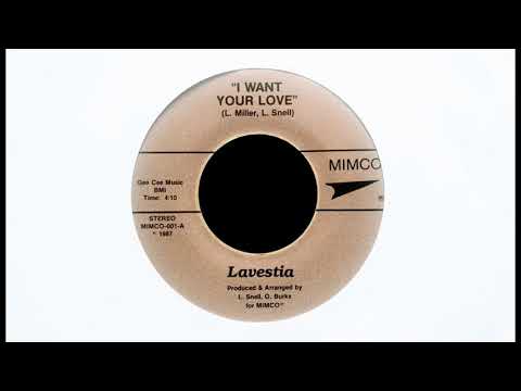 Lavestia - I Want Your Love [1987]