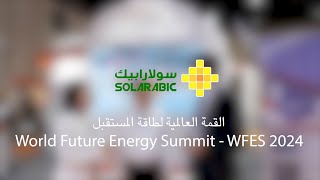 World Future Energy Summit 2024 | Interview with Arctech management team