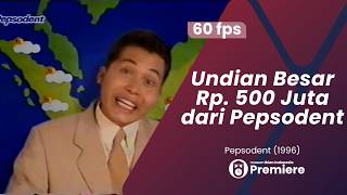 Iklan Pepsodent - Undian Rp. 500 Juta (1996)