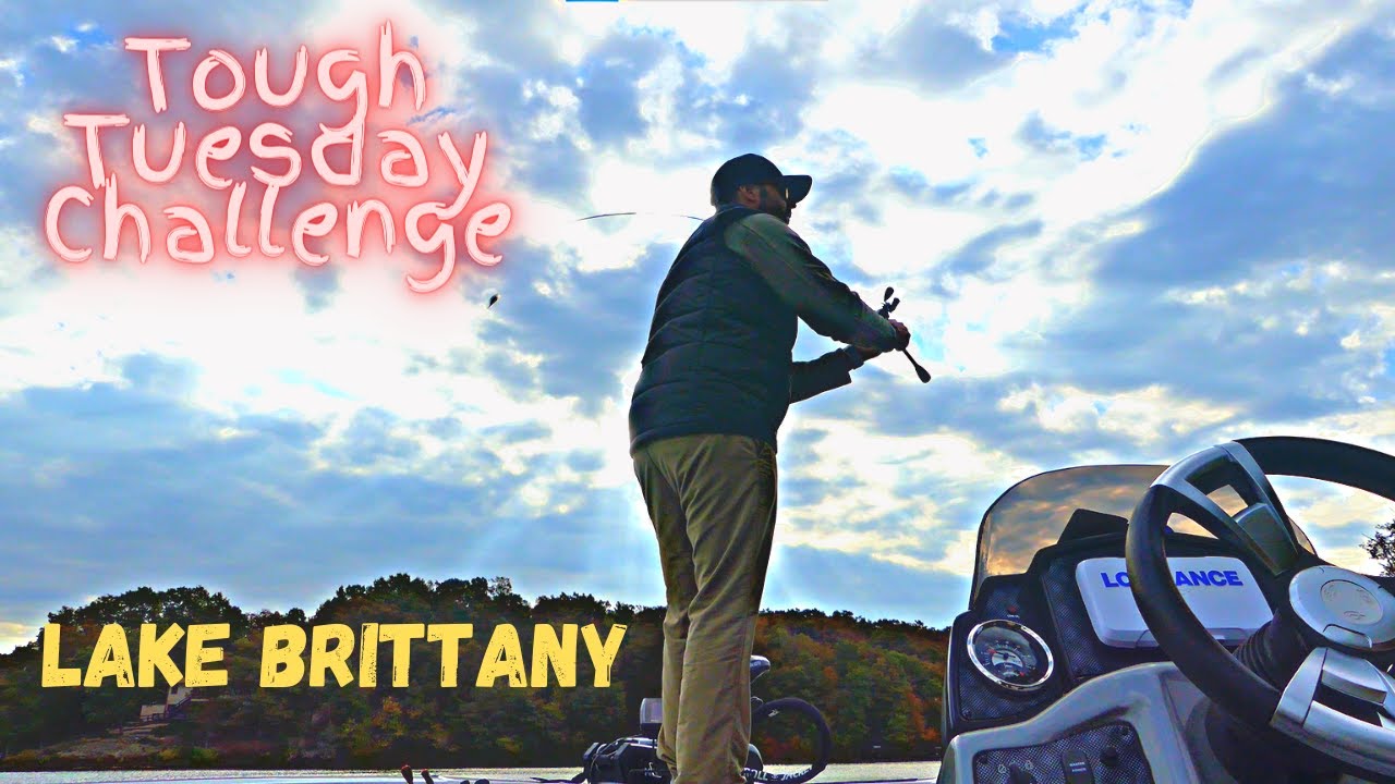 Tough Tuesday Challenge....Lake Brittany