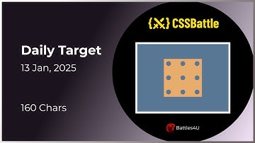 CSS battle - 13 Jan, 2025 - Daily Challenge  Solution - 100% Sol | #html #css #cssbattle #battles4u