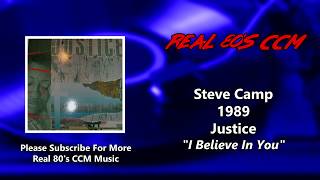 Watch Steve Camp I Believe In You video