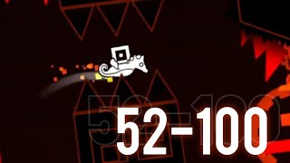 Progress #1 - Cataclysm 52-100 (Extreme Demon) | Geometry Dash