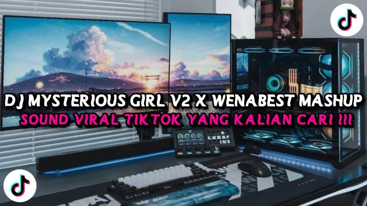 DJ MYSTERIOUS GIRL V2 X WENABEST MASHUP KONDANG VIRAL TIKTOK TERBARU 2025 !