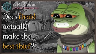 D&D Players, Does Druid actually make the best thief?  #dnd by MrRipper 6,575 views 1 month ago 16 minutes