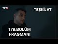 Teşkilat 179.Bölüm Fragmanı | Rutkay bu bölümde sezonun en cesur adımını atıyor mu?#teşkilatdizi 
