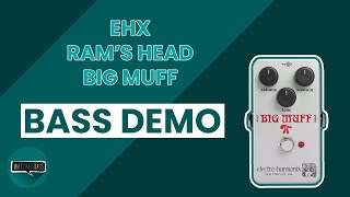 EHX Ram's Head Big Muff Reissue (Bass Demo) Electro Harmonix Rams Head Big Muff Reissue