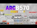 ARC B570 + Ryzen 5 7500F - Test in 23 Games