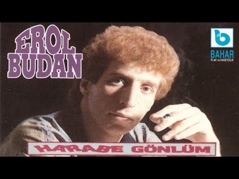 EROL BUDAN - GİT NE HALİN VARSA GÖR