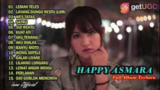 TERBARU HAPPY ASMARA | Full Album Lemah Teles