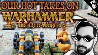 Hot takes from my first Old World Tournament! Featuring Alex Wargamer | Warhammer The Old World