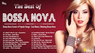 Bossa Nova Music 2024 Compilation ~ Covers 2024 ~ Cool Music