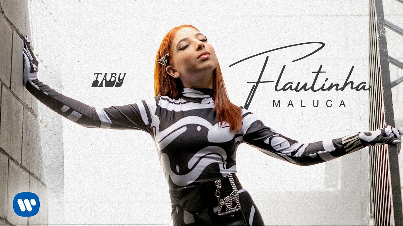 Taby - Flautinha Maluca (Videoclipe Oficial)