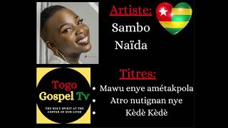 LOUANGE ET ADORATION TOGOLAISE - TOGOLESE PRAISE AND WORSHIP - EWE WORSHIP (Sambo Naïda)