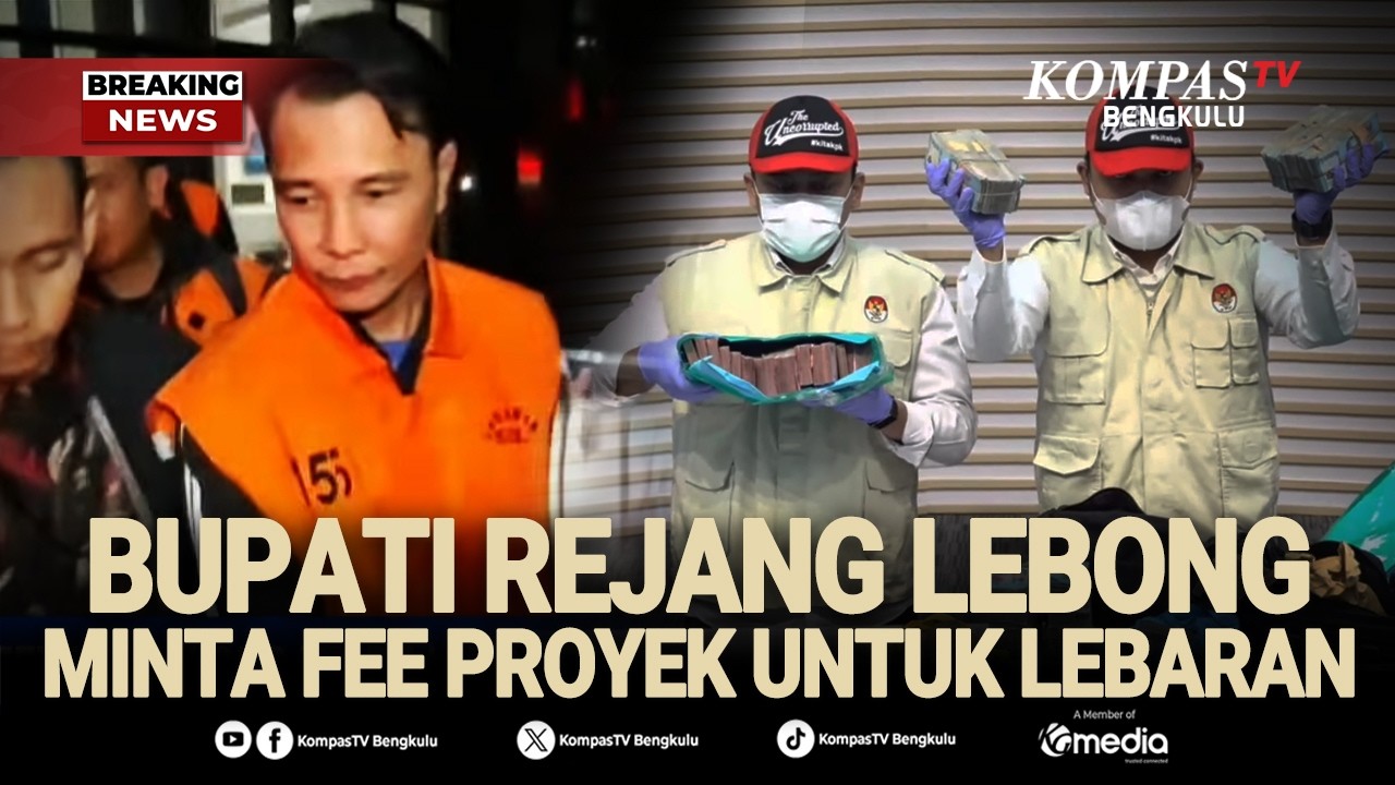 🔴 BREAKING NEWS - Fakta-Fakta Culas Bupati Rejang Lebong Minta 
