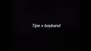 TIPE X BOYBAND - DRUMLESS