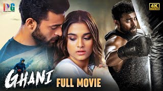 Ghani Latest Full Movie 4K | Varun Tej | Saiee Manjrekar | Upendra | Malayalam | Indian Video Guru